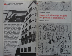 Giuseppe Pagano di Antonino Saggio Razionalismo Architettura Fascismo - 1