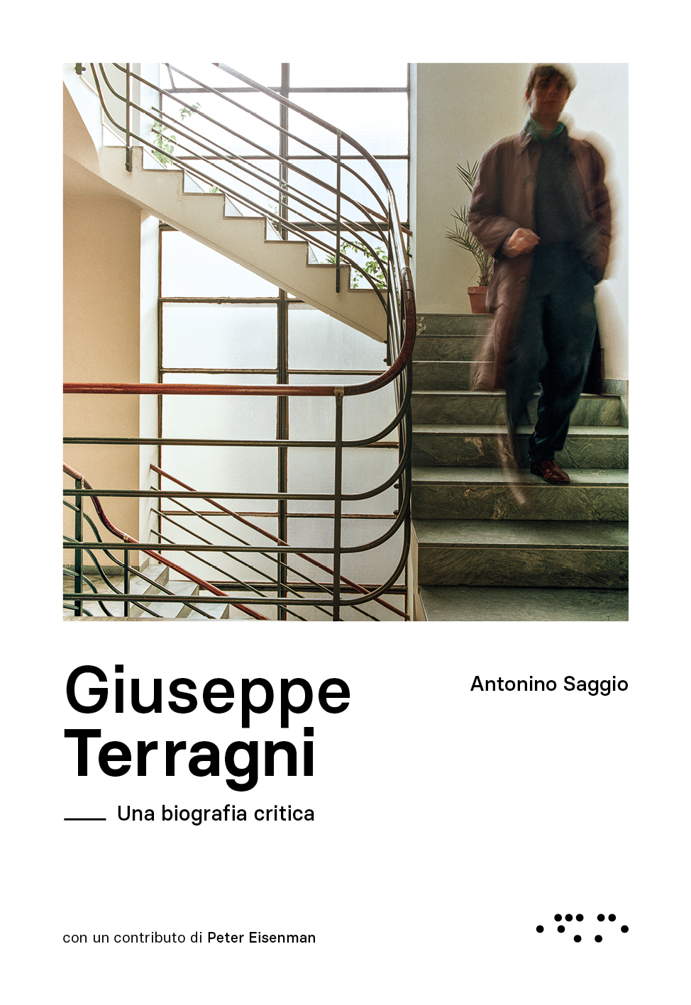 Antonino Saggio Giuseppe terragni edizioni
                      lettera Ventidue 2022