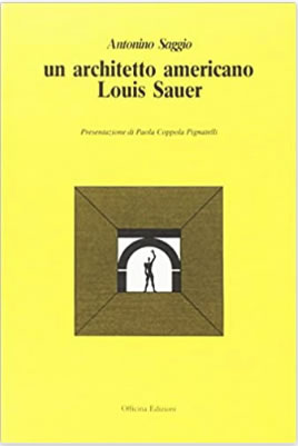 Antonino Saggio Louis
            Sauer